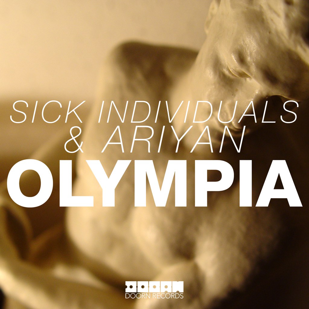 Sick Individuals & Ariyan – Olympia