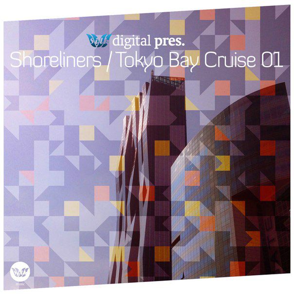 Silk Digital Pres. Shoreliners / Tokyo Bay Cruise 01