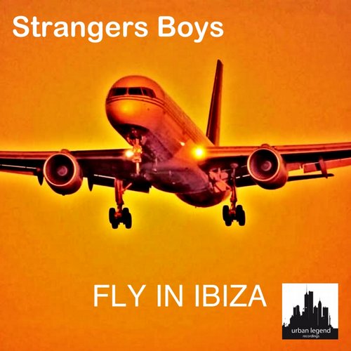 Strangers Boys – Fly in Ibiza