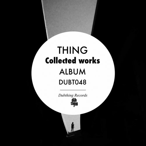 Thing – Collected Works