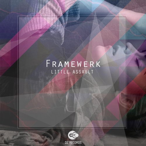 Framewerk – Little Assault