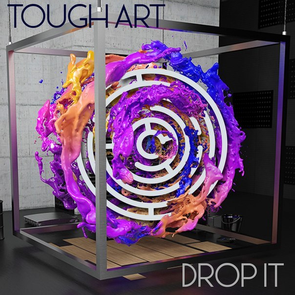 Tough Art – Drop It