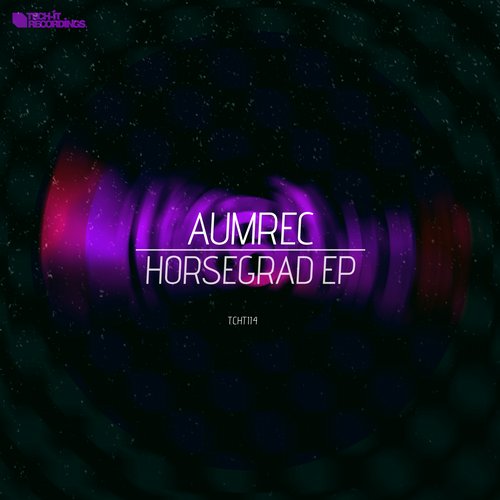 Aumrec – Horsegrad EP