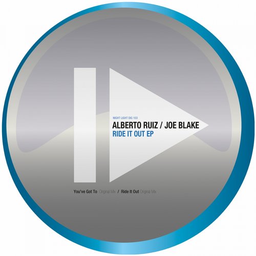 Alberto Ruiz, Joe Blake – Ride It Out EP