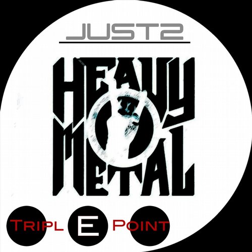 JUST2 – Heavy Metal