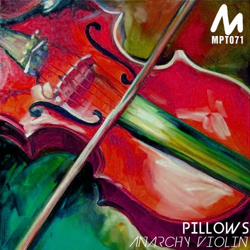 Pillows – Anarchy Violin