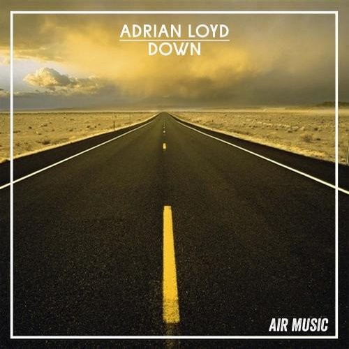 Adrian Loyd – Down