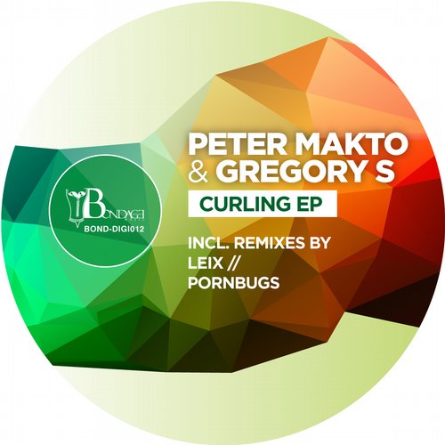 Peter Makto & Gregory S – Curling EP