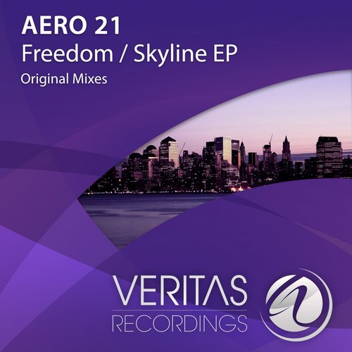 Aero 21 – Freedom / Skyline EP