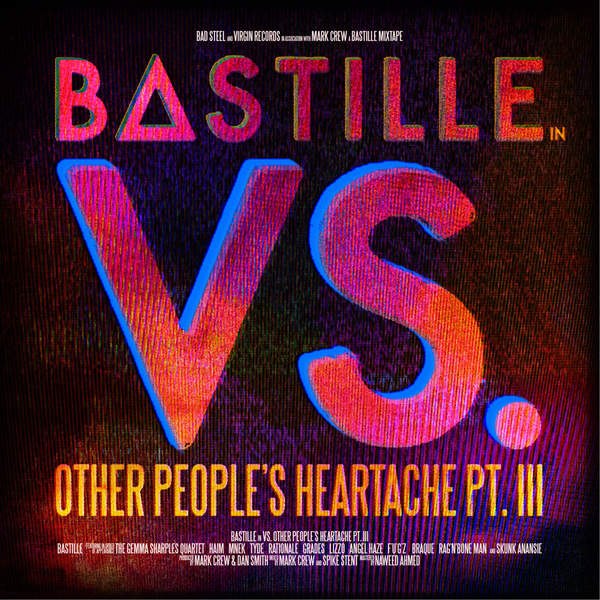 Bastille – Other People’s Heartache, Pt. III EP