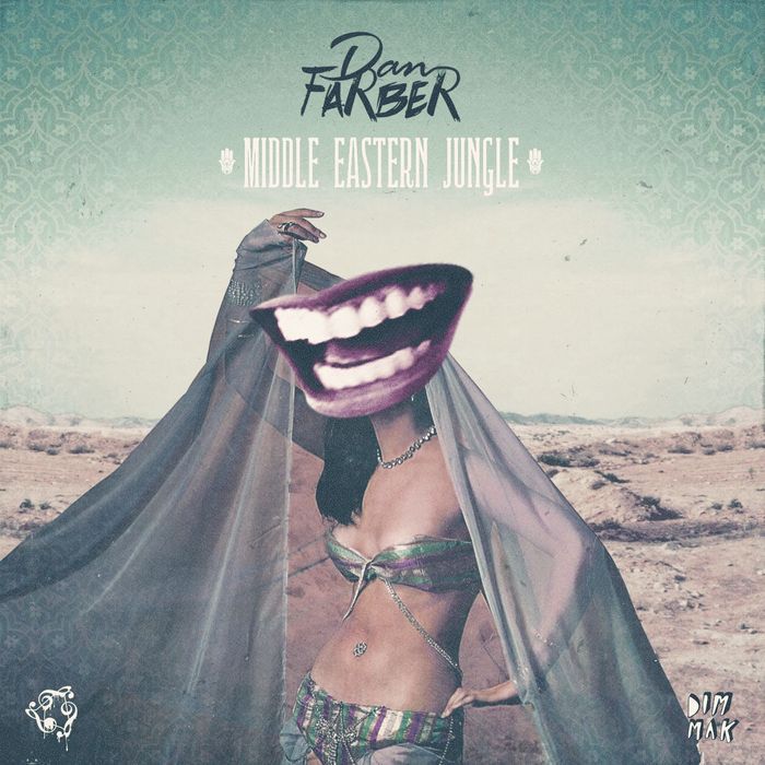 Dan Farber – Middle Eastern Jungle