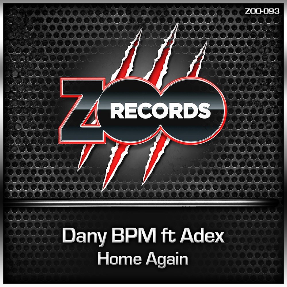 Dany BPM Feat. Adex – Home Again
