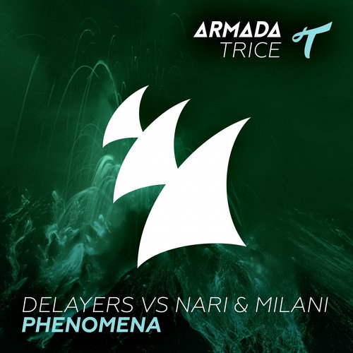Delayers vs. Nari & Milani – Phenomena