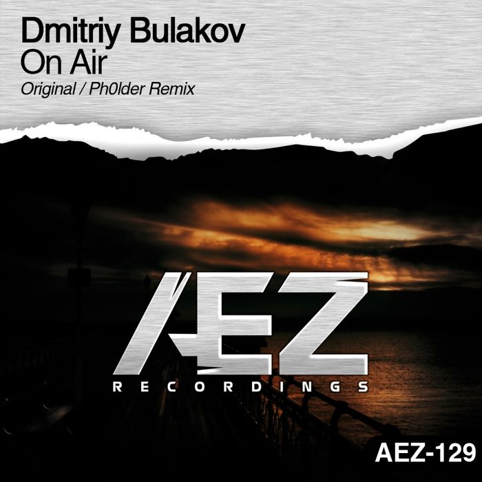 Dmitriy Bulakov – On Air