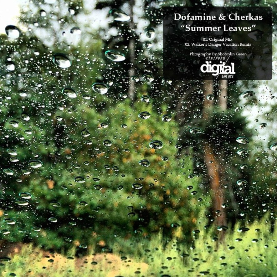 Dofamine & Cherkas [OFF] – Summer Leaves