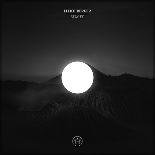 Elliot Berger – Stay EP