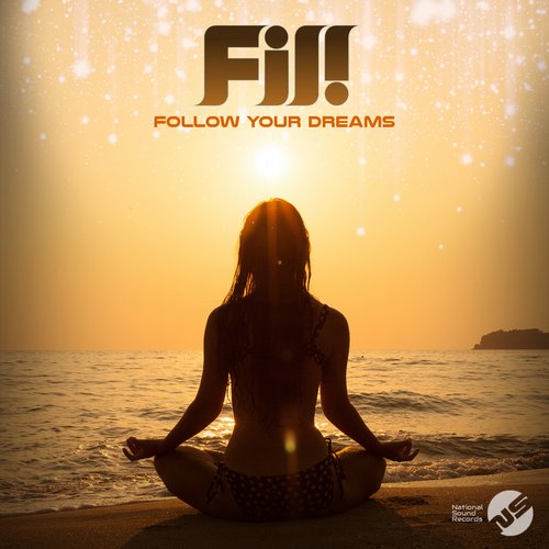 Fil! – Follow Your Dreams