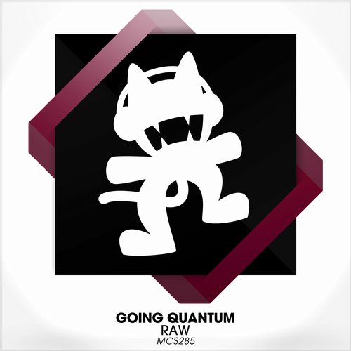 Going Quantum – Raw