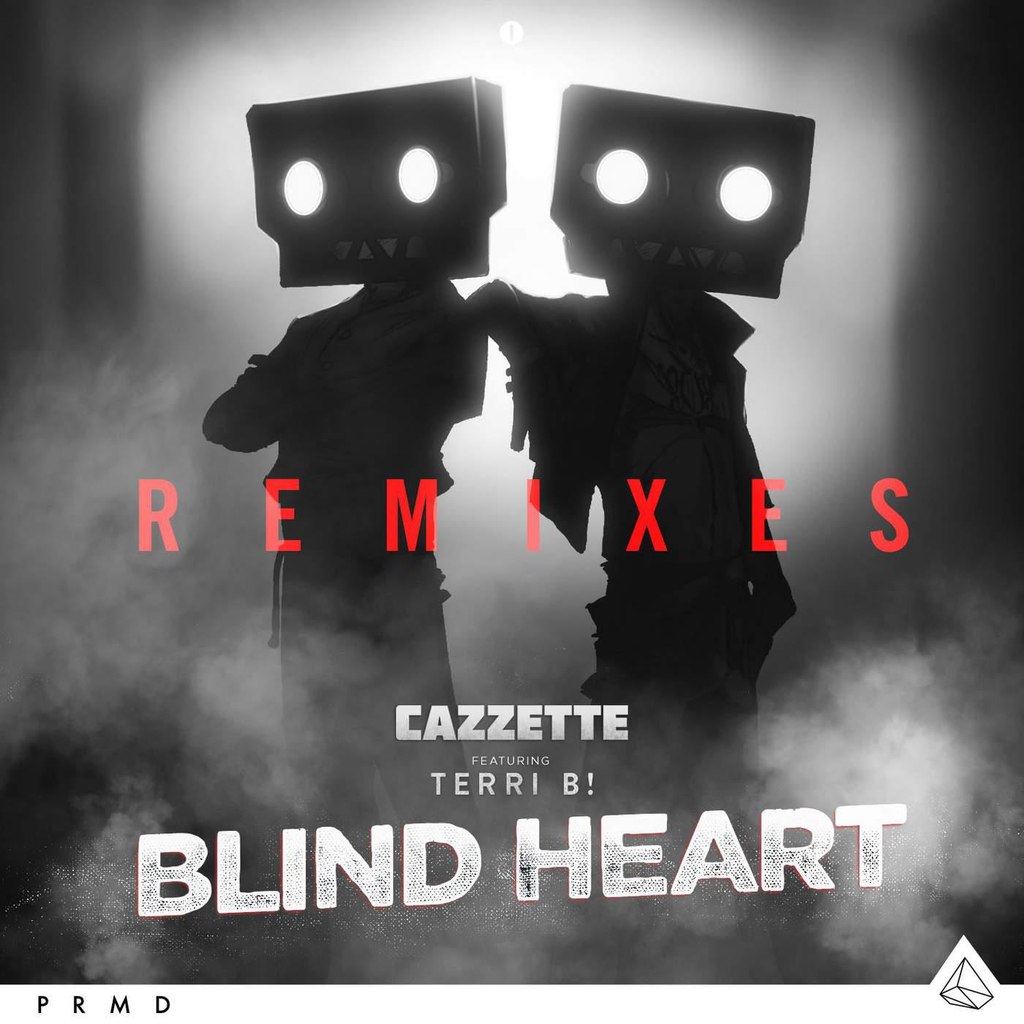 Cazzette – Blind Heart Remixes – EP