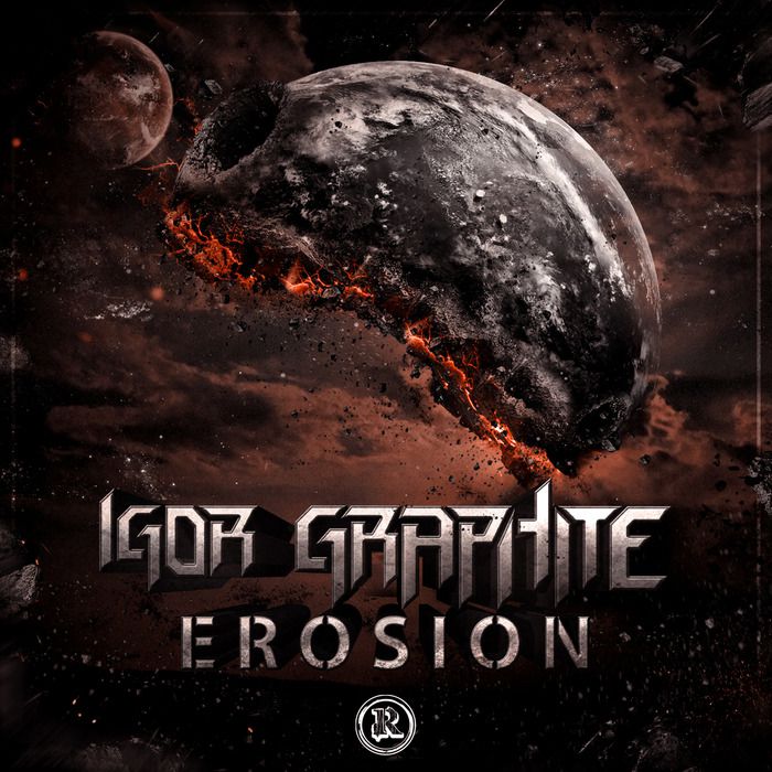 Igor Graphite – Erosion