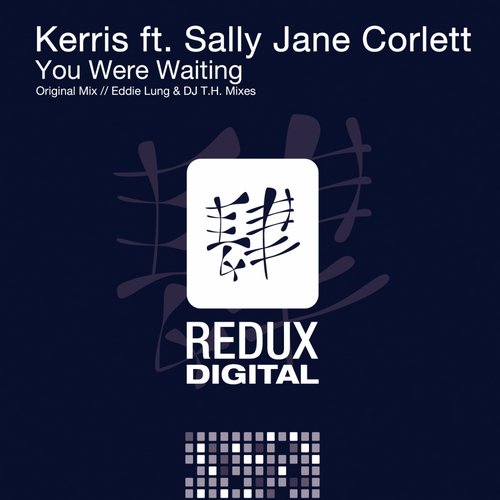 Kerris Feat. Sally Jane Corlett – You Were Waiting