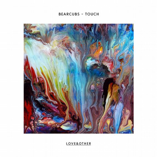 Bearcubs – Touch – Remixes