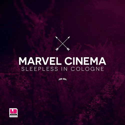 Marvel Cinema – Sleepless in Cologne