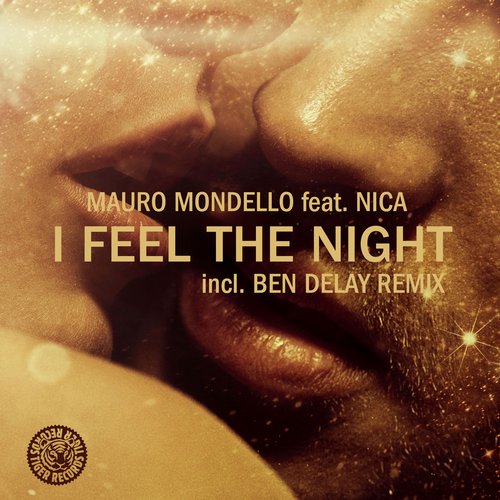 Mauro Mondello & Nica – I Feel The Night
