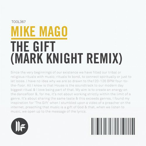 Mike Mago – The Gift (Mark Knight Remix)