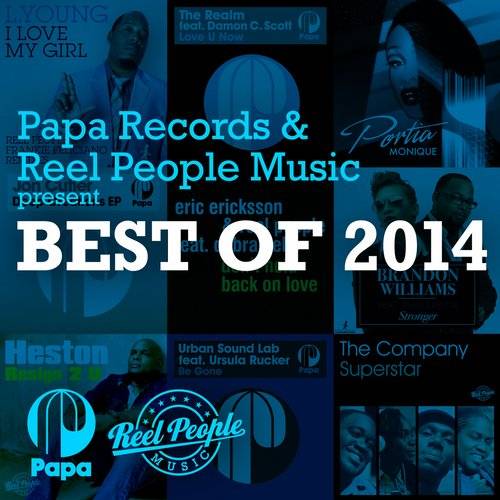 Papa Records & Reel People Music Present: Best Of 2014