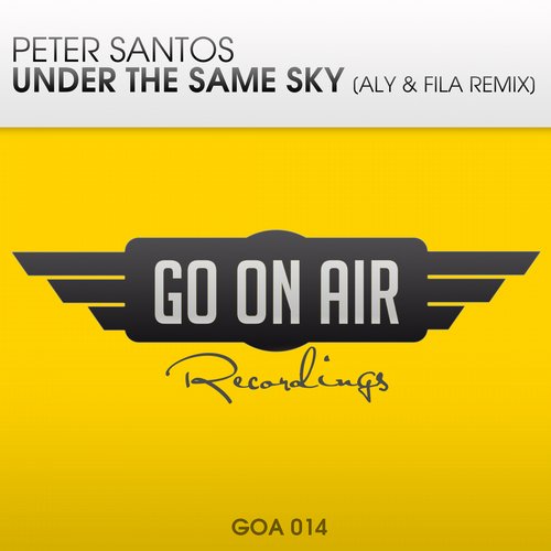 Peter Santos – Under The Same (Aly & Fila Remix)