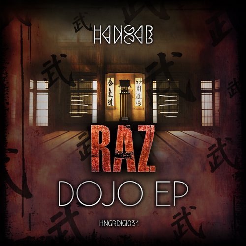 Raz – Dojo EP