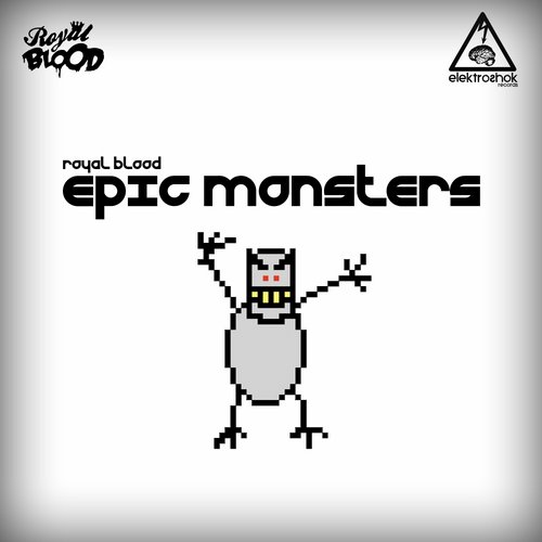 Royal Blood – Epic Monsters