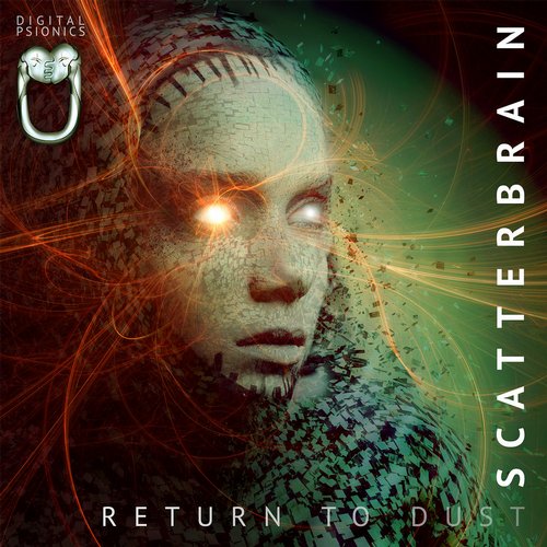 Scatterbrain – Return to Dust