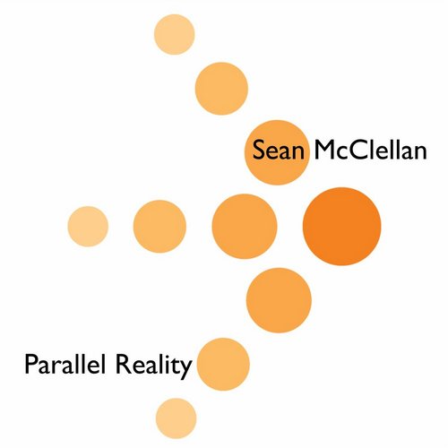 Sean McClellan – Parallel Reality