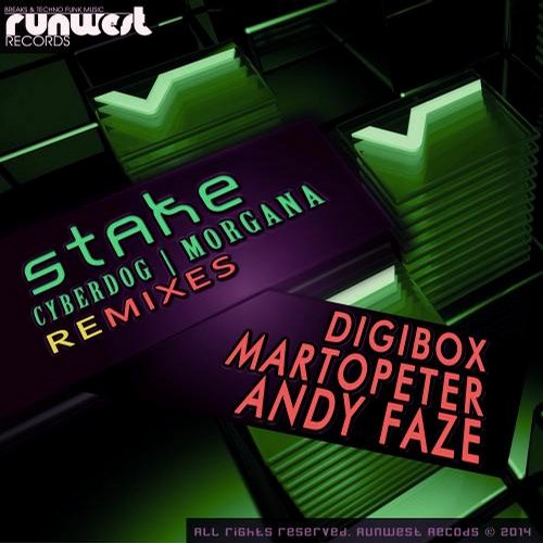 Stake – Cyberdog / Morgana Remixes EP