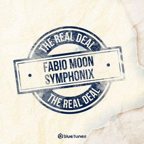 Symphonix, DJ Fabio & Moon – The Real Deal