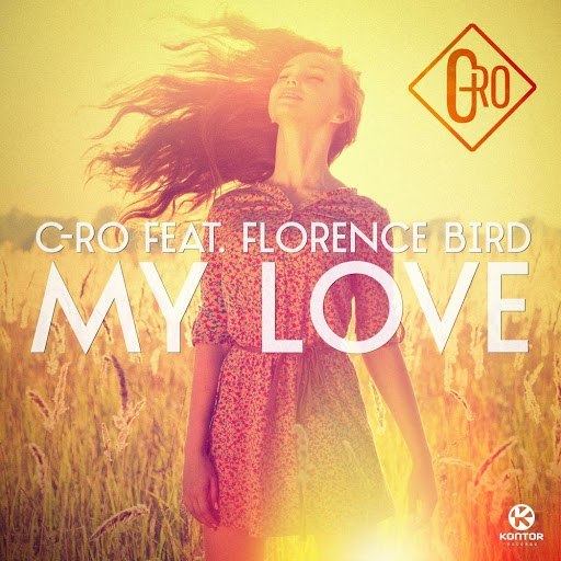 C-Ro Feat. Florence Bird – My Love