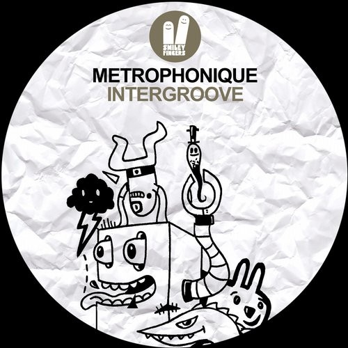 Metrophonique – Intergroove