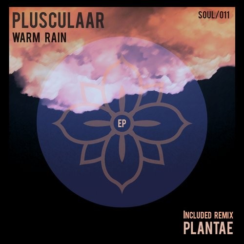 Plusculaar – Warm Rain