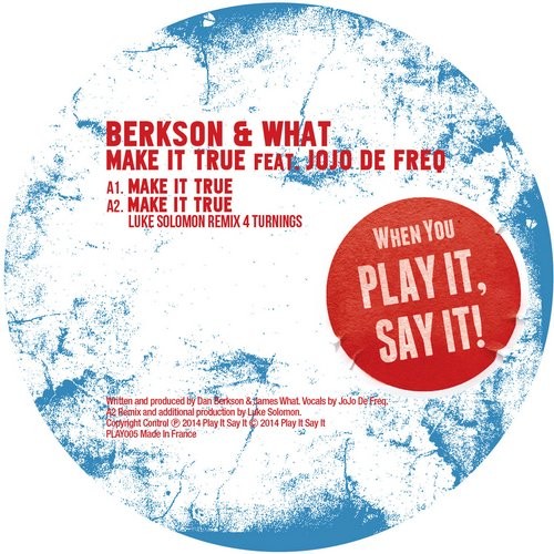 JoJo De Freq, Berkson & What – Make It True