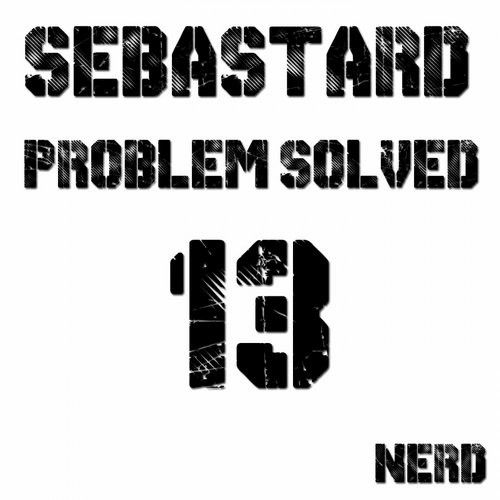 Sebastard – Problem Solved