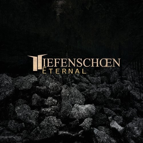 Tiefenschoen – Eternal