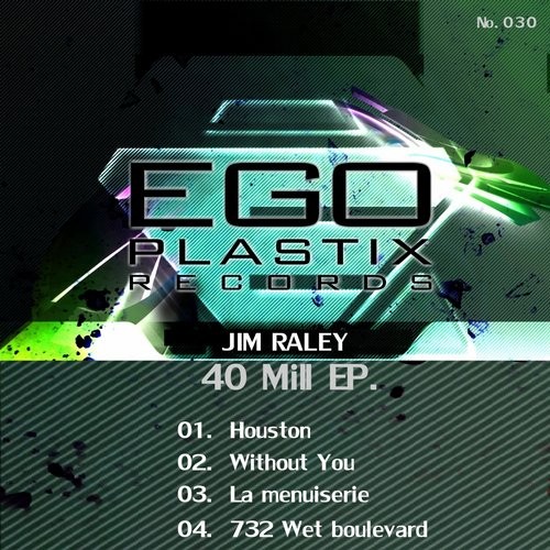 Jim Raley – 40 Mill EP