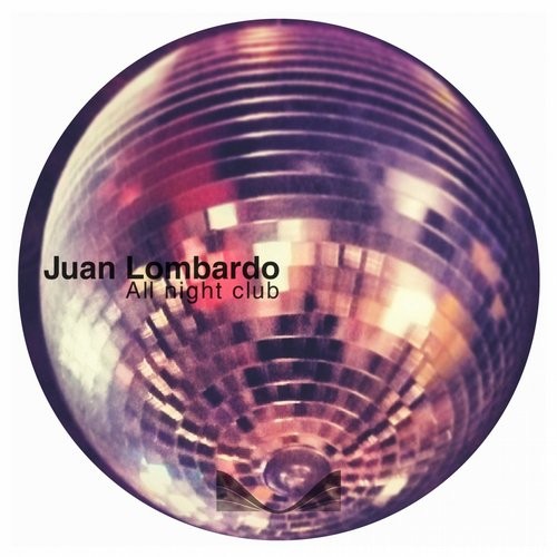 Juan Lombardo – All Night Club