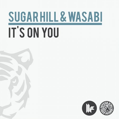 Wasabi, Sugar Hill – It’s On You