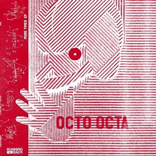 Octo Octa – More Times EP