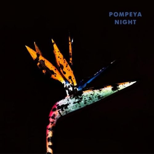 Pompeya – Night EP