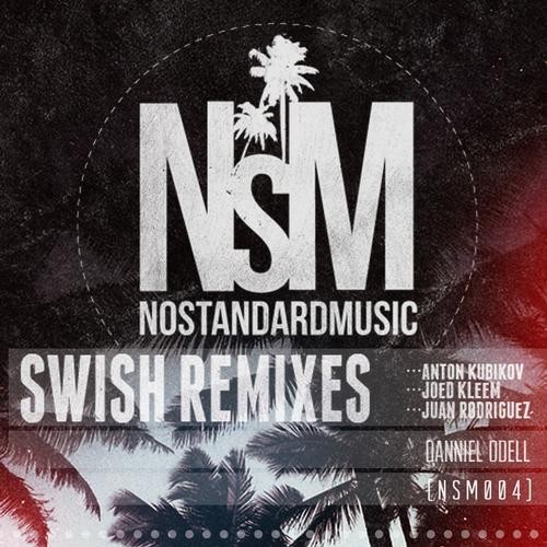 Danniel Odell – Swish Remixes