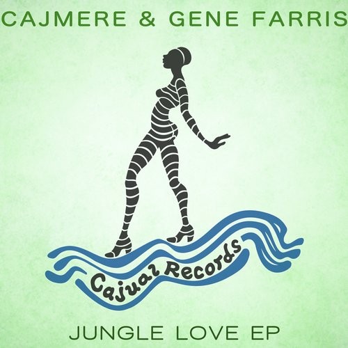 Cajmere & Gene Farris – Jungle Love EP